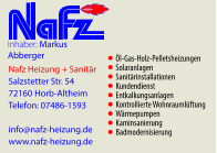 Inhaber: Markus Abberger  Nafz Heizung + Sanitär Salzstetter Str. 54 72160 Horb-Altheim Telefon: 07486-1593  info@nafz-heizung.de www.nafz-heizung.de Öl-Gas-Holz-Pelletsheizungen Solaranlagen Sanitärinstallationen Kundendienst Entkalkungsanlagen Kontrollierte Wohnraumlüftung Wärmepumpen Kaminsanierung Badmodernisierung